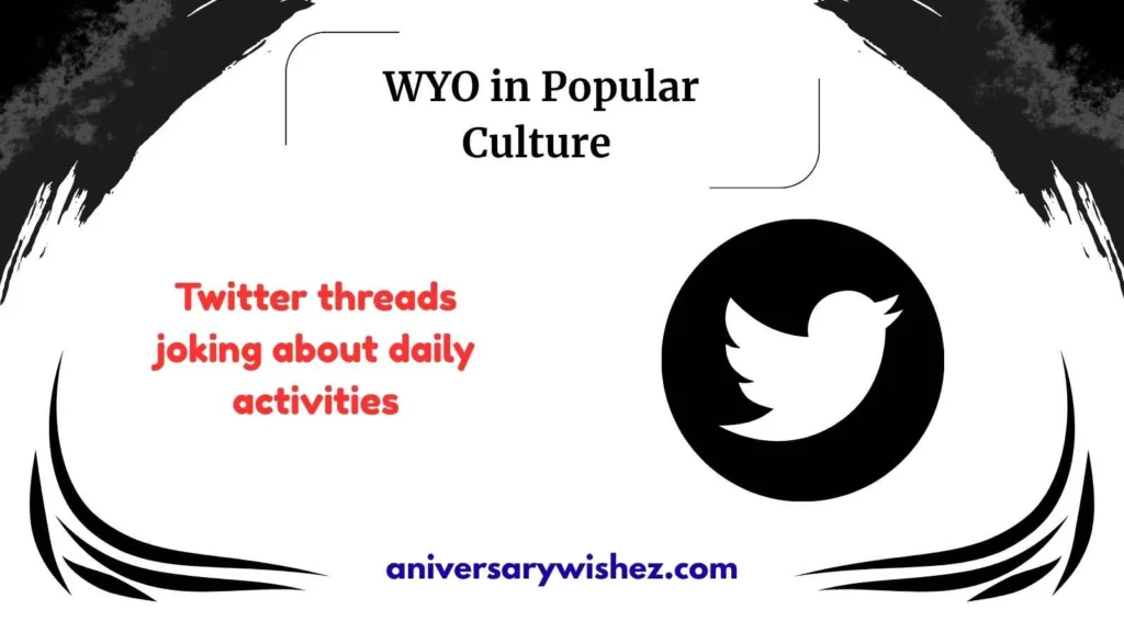 WYO in Popular Culture 