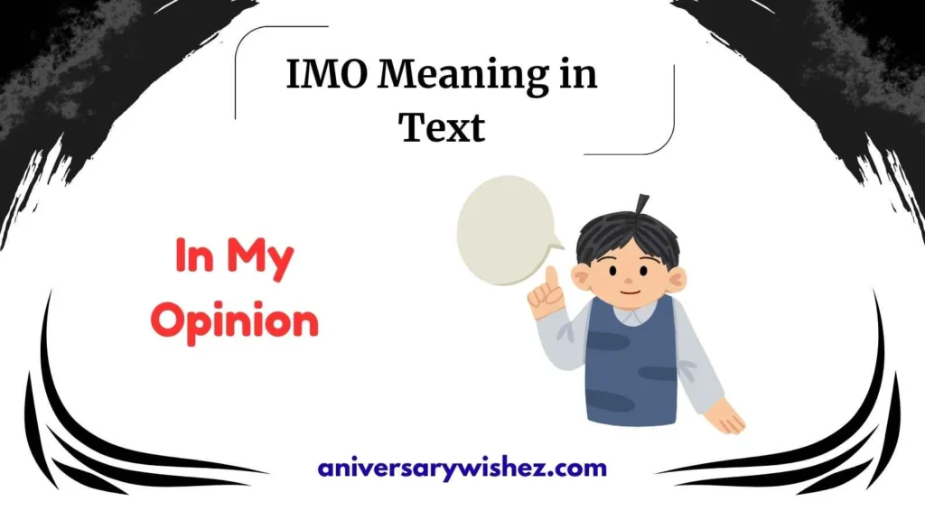 IMO Meaning in Text