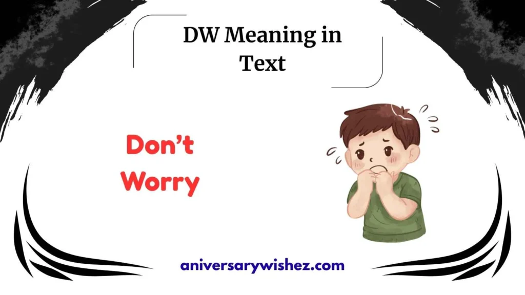 DW Meaning in Text