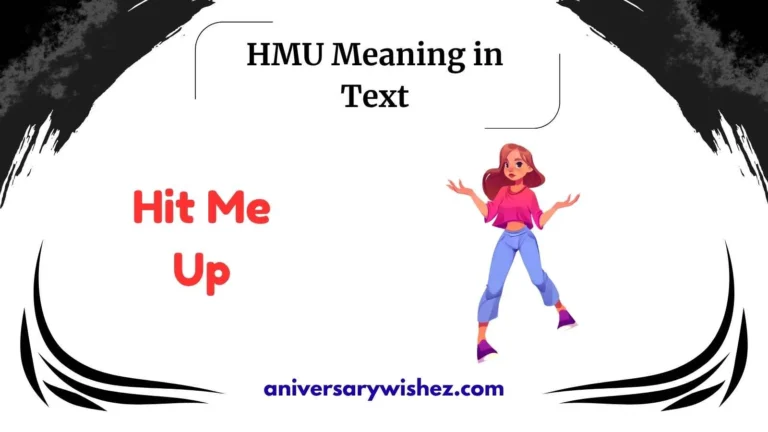 HMU Meaning in Text