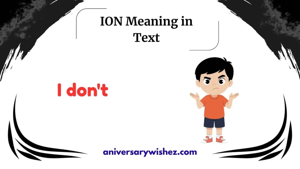ION Meaning in Text