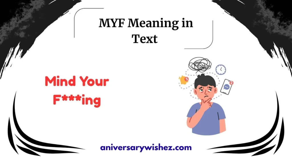 MYF Meaning in Text