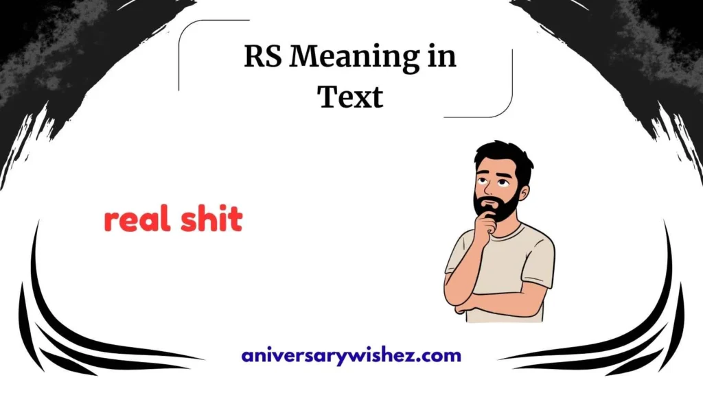 RS Meaning in Text