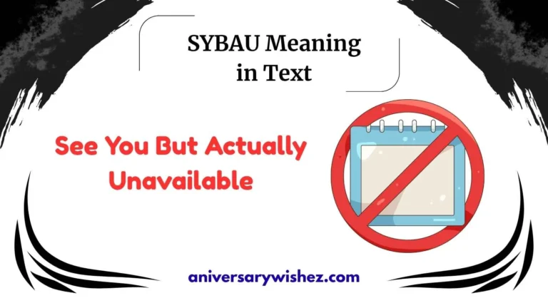 SYBAU Meaning in Text