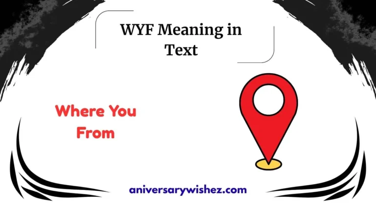 WYF Meaning in Text