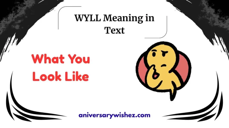 WYLL Meaning in Text