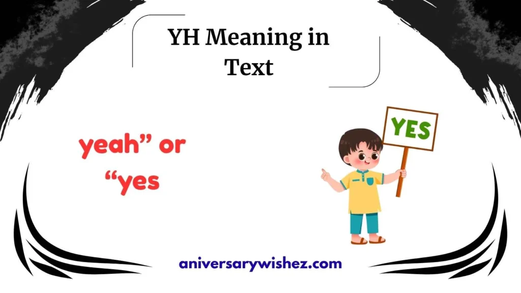 YH Meaning in Text